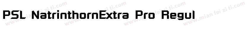 PSL NatrinthornExtra Pro Regular字体转换